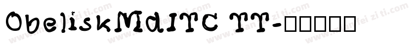 ObeliskMdITC TT字体转换